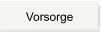 Vorsorge