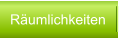 Räumlichkeiten