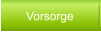 Vorsorge