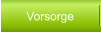 Vorsorge