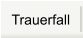 Trauerfall